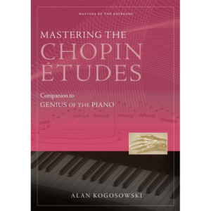 Mastering the Chopin Etudes eBook
